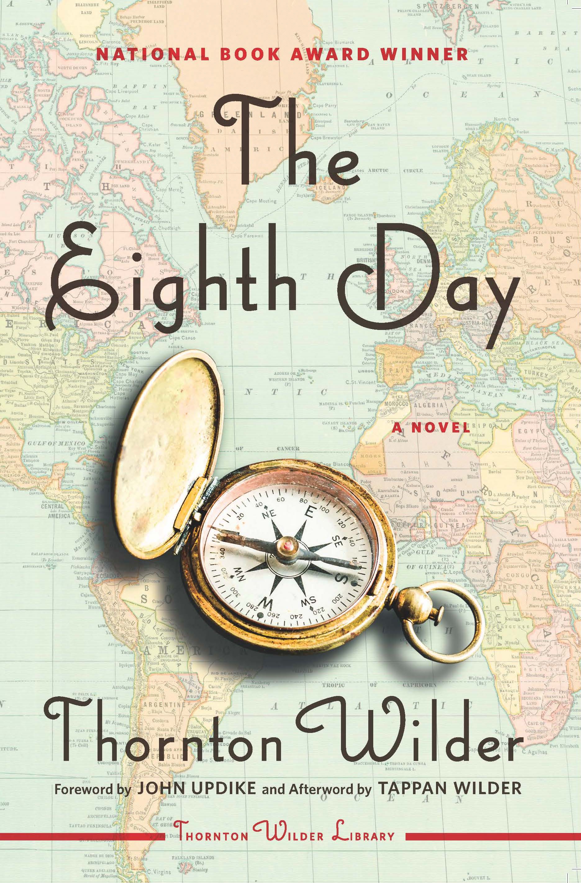 The Eighth Day, by Thornton Wilder