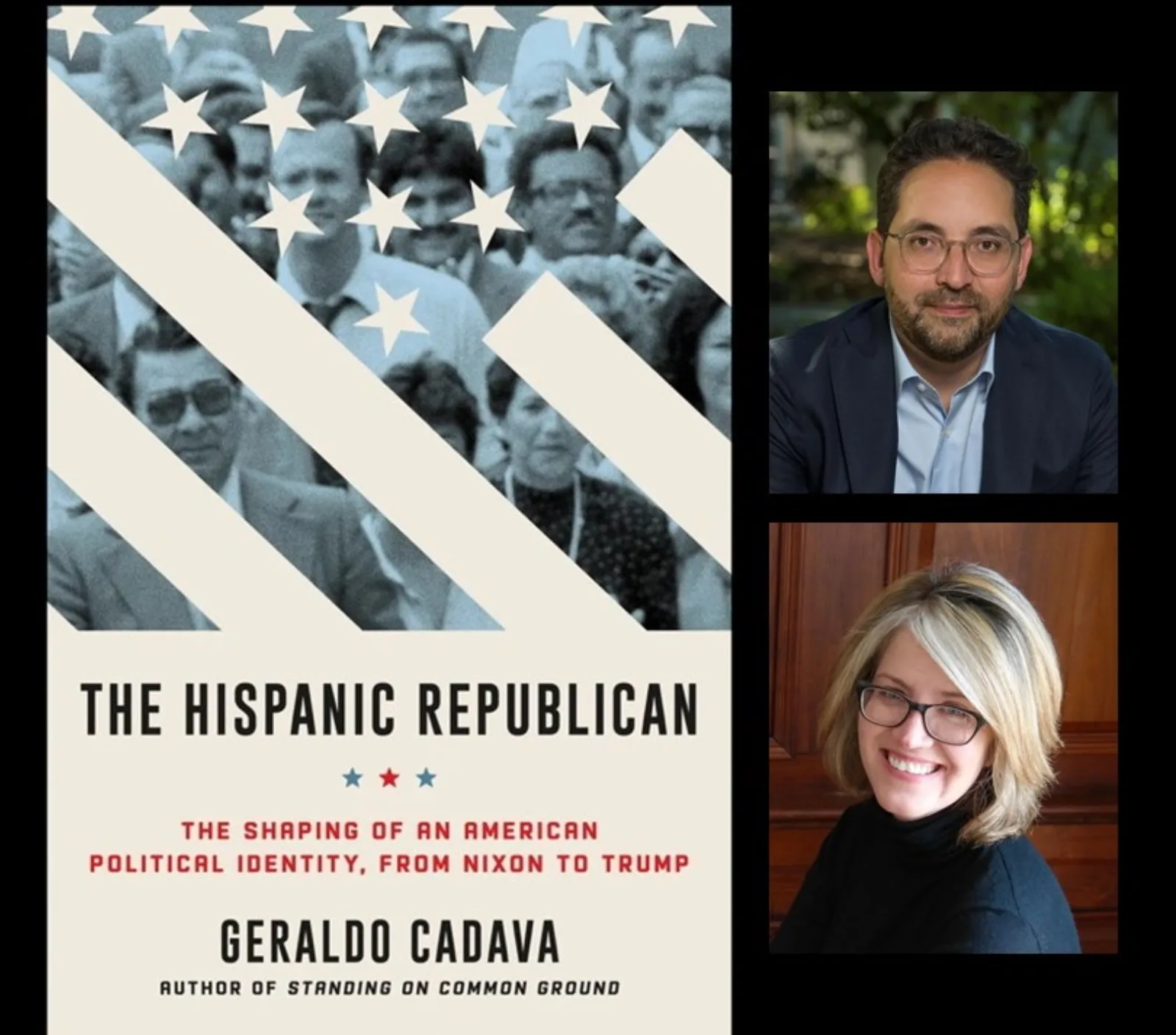 Geraldo Cadava and Michelle Nickerson, The Hispanic Republican