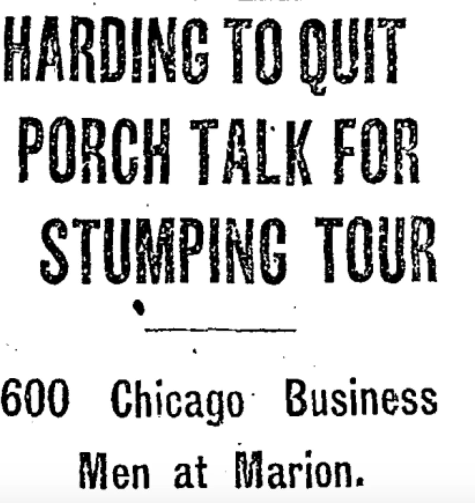 Harding to quit front porch
