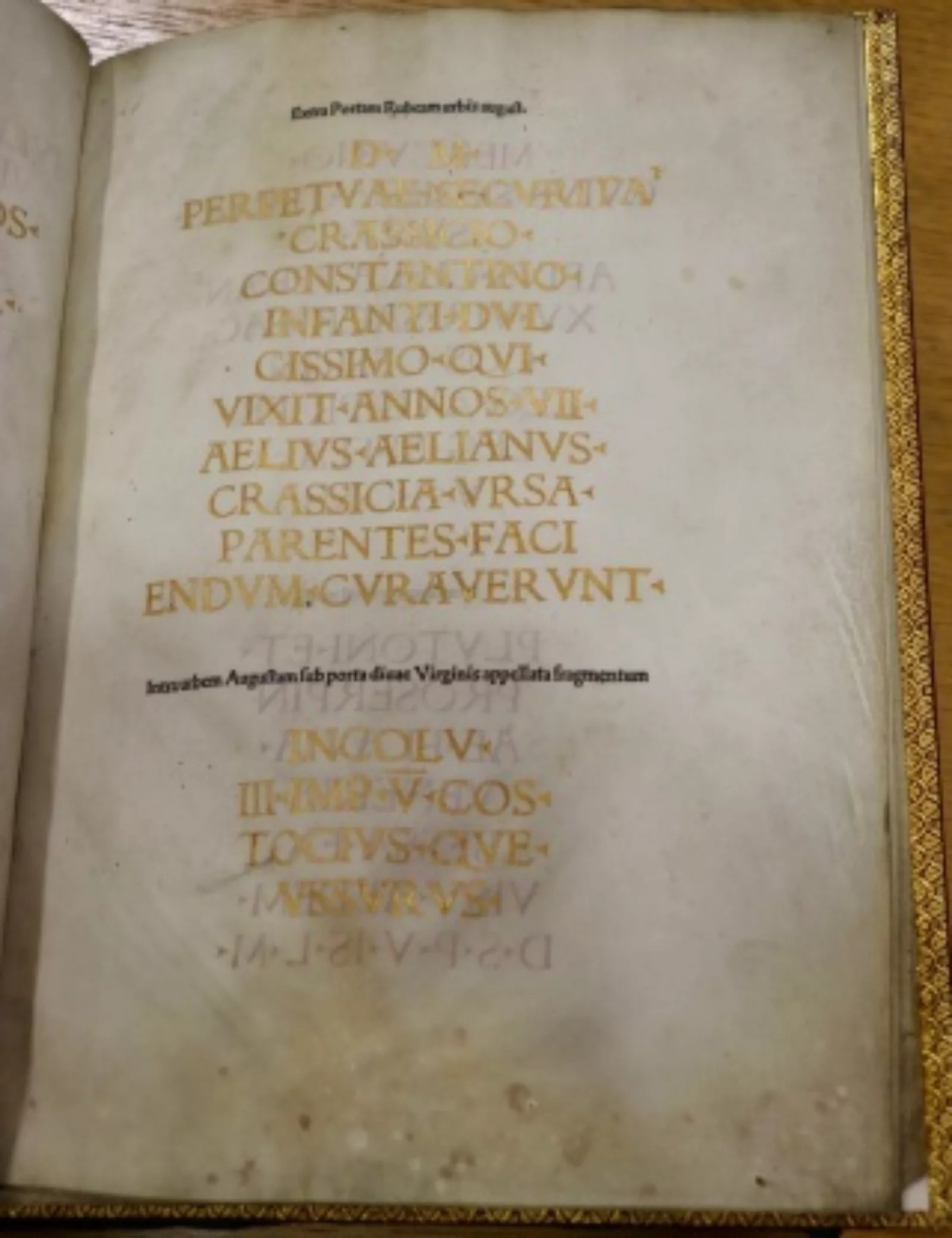 The copy of Peutingers Romanae vetustatis fragmenta printed in gold on vellum