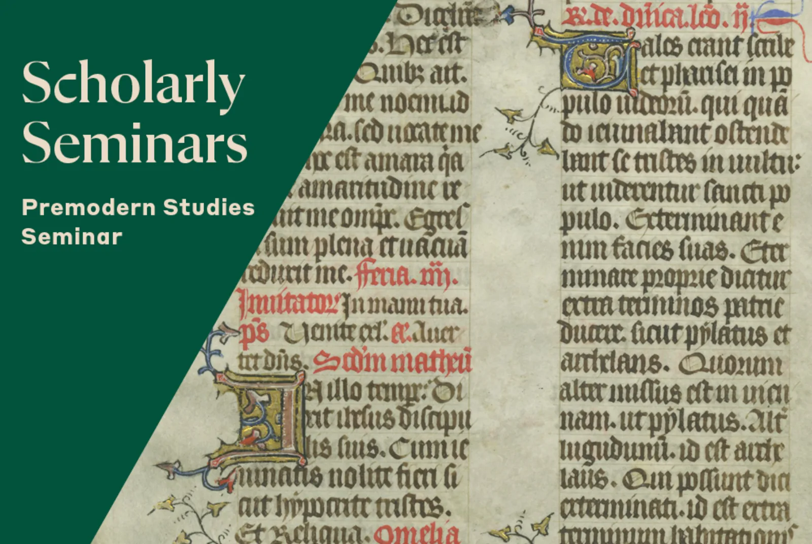 Scholarly Seminars Premodern