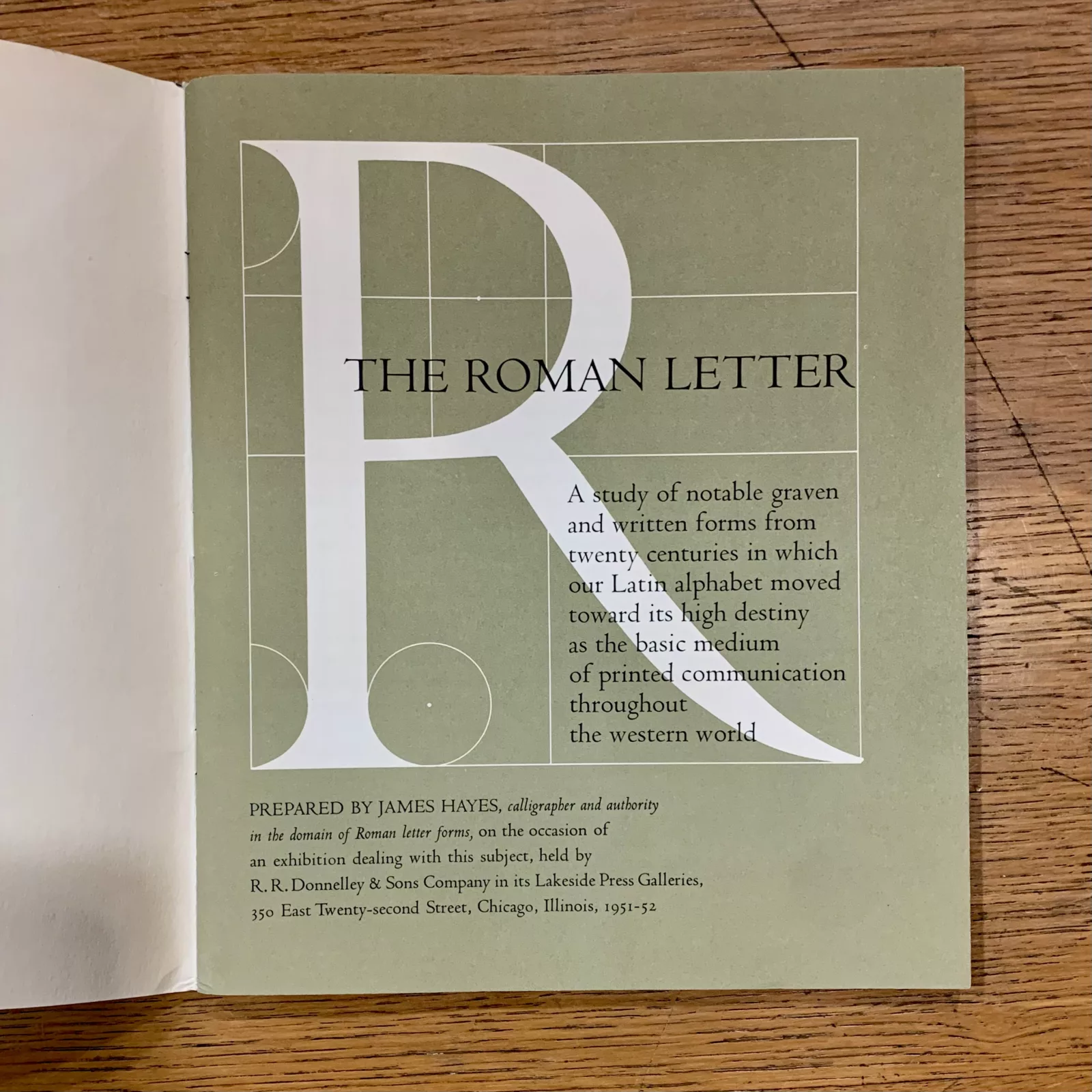 The inside front cover reads, "The Roman Letter. A study of notable graven and written forms from twenty centuries in which our Latin alphabet moved toward its high destiny as the basic medium of printed communication throughout the western world."